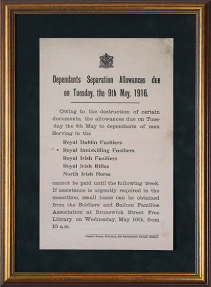 1916 Easter Week Public Notice - Dependants Separation Allowances (Limited Edition)